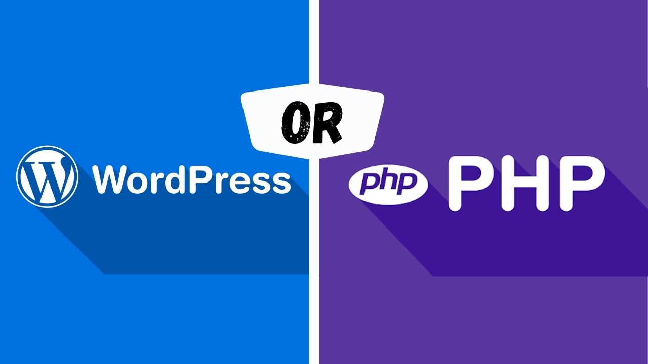 PHP Vs. WordPress