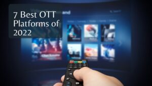 OTT Platforms