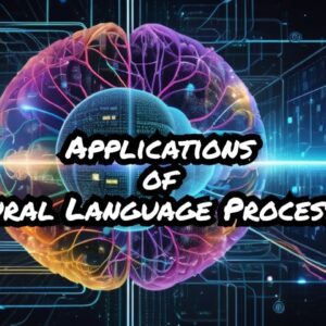 Applications of Natural Language Processing in Everyday Life