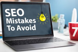 SEO Mistakes and How to Avoid Them
