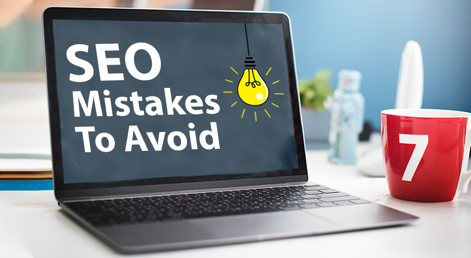 SEO Mistakes and How to Avoid Them