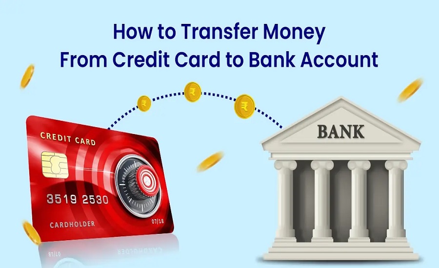 Transferring Money from Credit Card to Bank Account Online