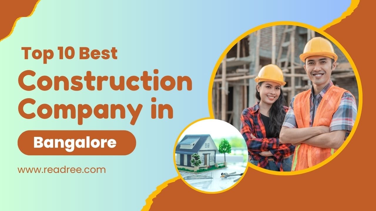 Construction Company in Bangalore